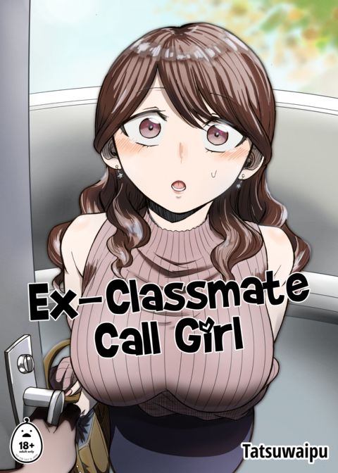 Ex-Classmate Call Girl